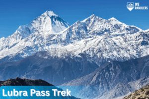 Lubra Pass Trek