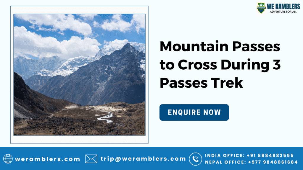 Mountain Passes to Cross During 3 Passes Trek