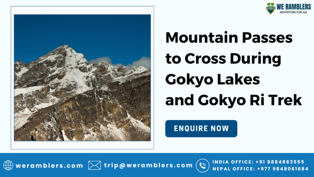 Mountain Passes to Cross During Gokyo Lakes and Gokyo Ri Trek