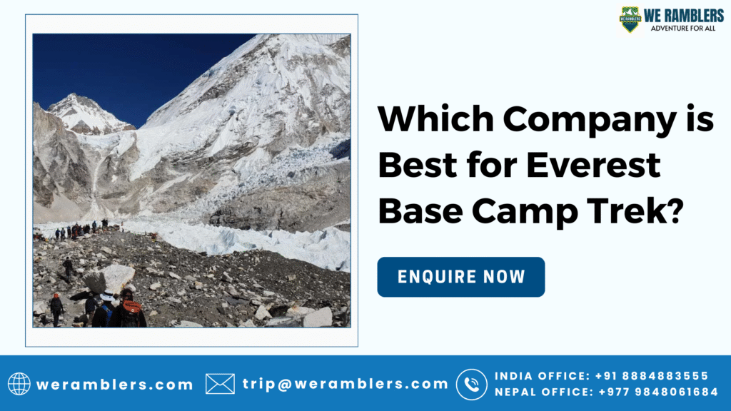 Which Company is Best for Everest Base Camp Trek?