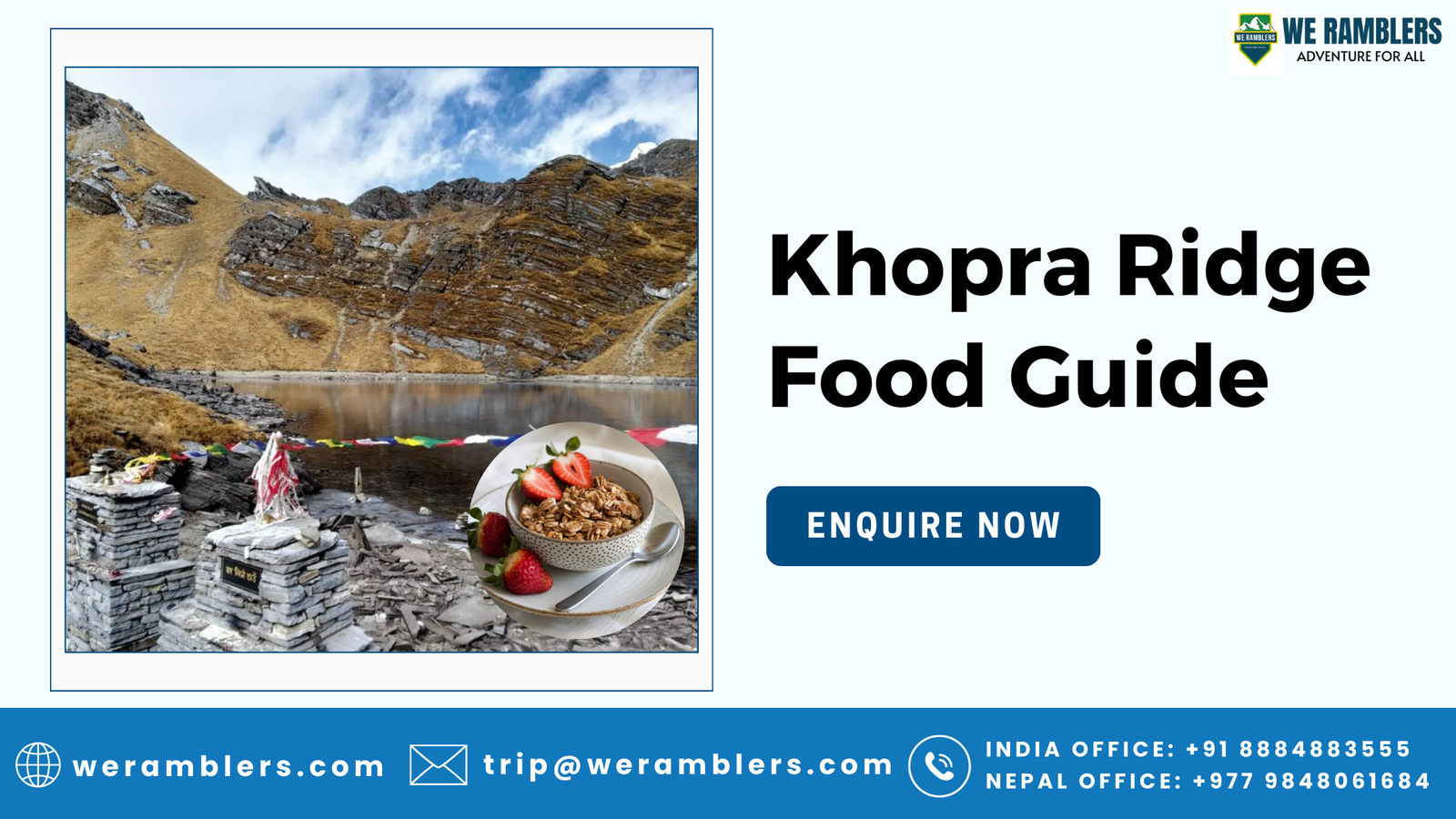 Khopra Ridge Food Guide