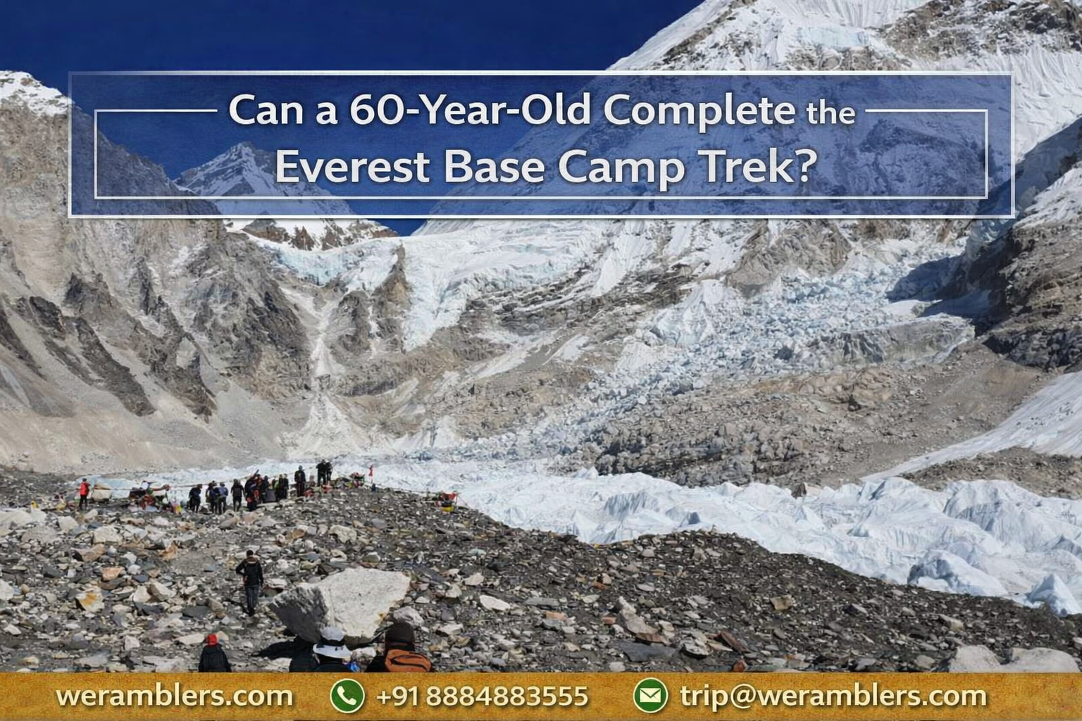 Can a 60-Year-Old Complete the Everest Base Camp Trek?