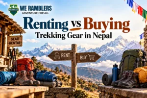 Renting vs Buying Trekking Gear in Nepal